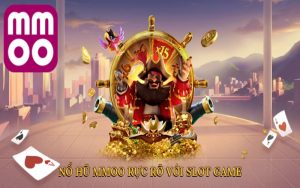 Hiểu rõ luật chơi và cơ chế trả thưởng của nổ hũ MMOO
