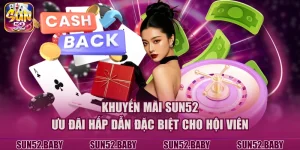 Khuyến mãi SUN52