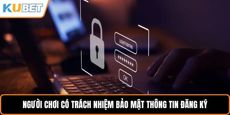 Chính Sách Bảo Mật – Ưu Tiên Hàng Đầu Tại Kubet
