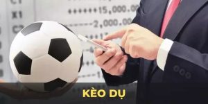 Nẵm rõ bản chất kèo dụ